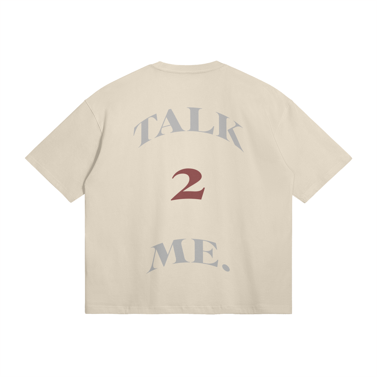 "TALK 2 ME." TEE